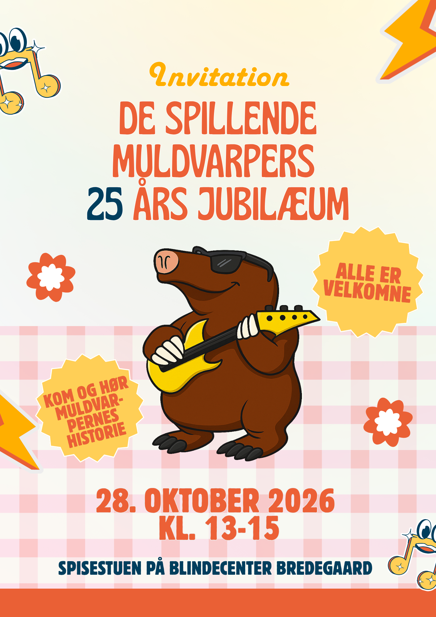 Invitation. De Spillende Muldvarpers 25-års jubilæum. 28. oktober 2026 kl. kl. 13-15. I spisestuen på Blindecenter Bredegaard. Kom og hør muldvarpernes historie. Alle er velkomne.